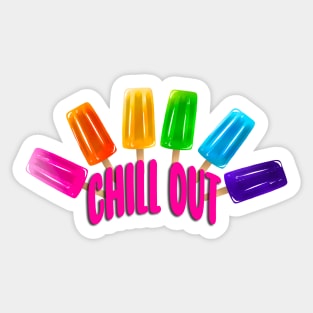 Chill Out! Sticker